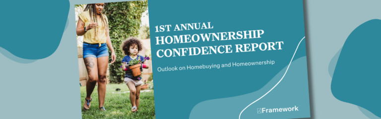 1st Annual Homeownership Confidence Report